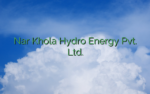 Nar Khola Hydro Energy Pvt. Ltd.