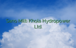 Sano Milti Khola Hydropower Ltd.