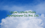 Upper Lohore Khola Hydropower Co. Pvt. Ltd.