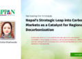 Harnessing the Himalayas:  Nepal’s Strategic Leap into Carbon Markets as a Catalyst for Regional Decarbonization