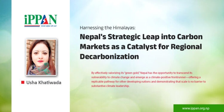 Harnessing the Himalayas:  Nepal’s Strategic Leap into Carbon Markets as a Catalyst for Regional Decarbonization