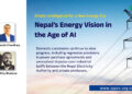 Kinetic Intelligence for a New Energy Era: Nepal’s Energy Vision in the Age of AI